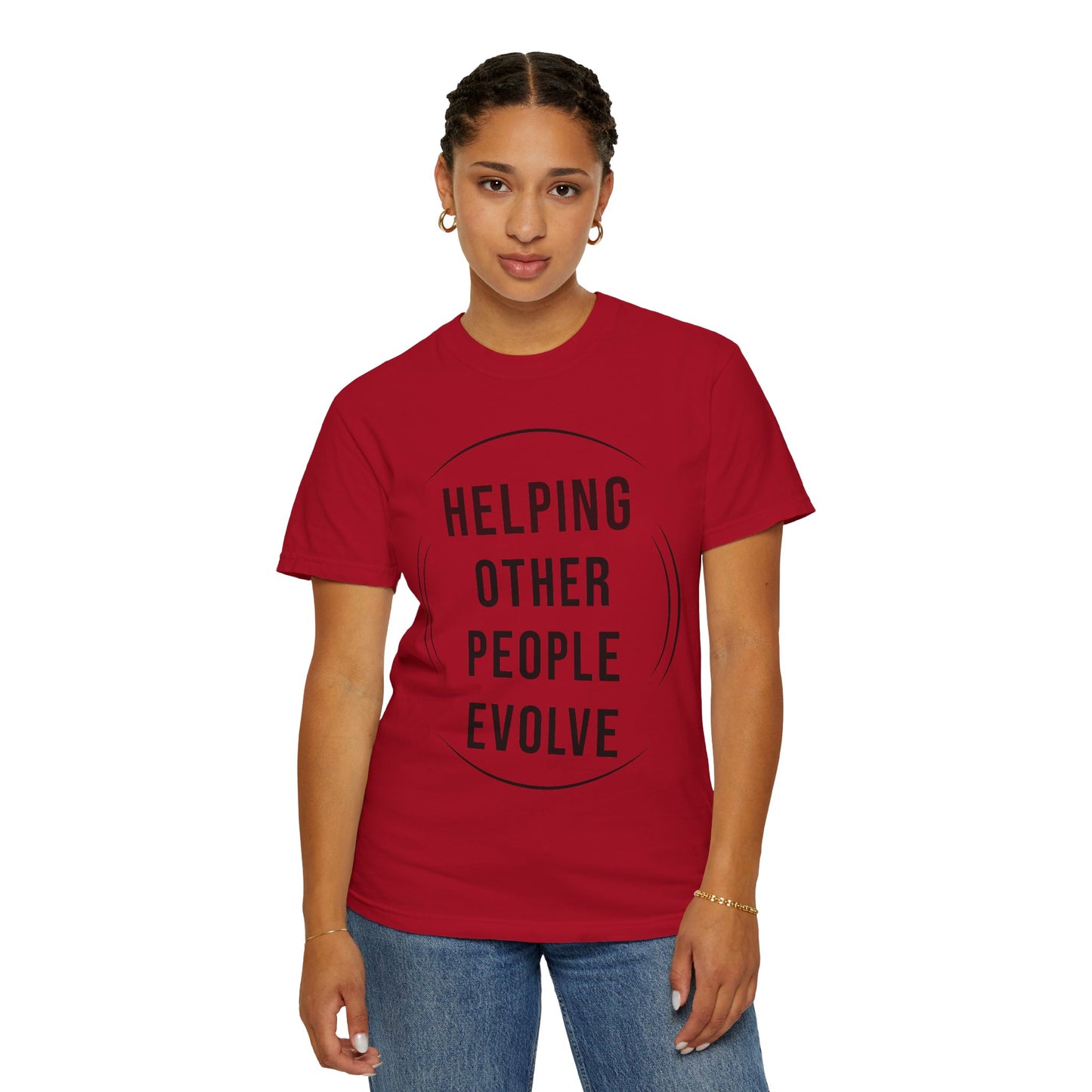 HUMANS APPAREL - Unisex Garment-Dyed T-Shirt - "Hope Helping Other People Evolve" Inspirational Tee