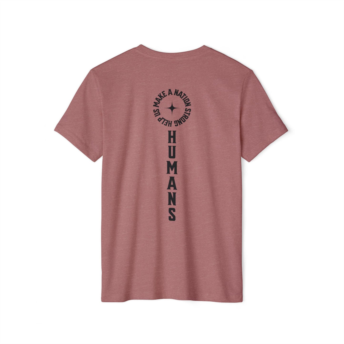 HUMANS APPAREL - Men's Organic T-Shirt - 'Help Us Make Humans A Nation Strong'