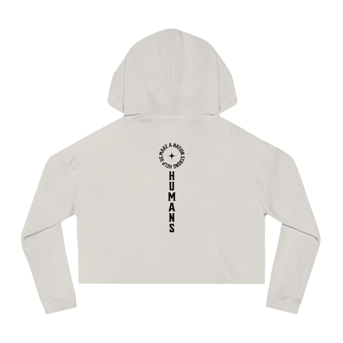 HUMANS APPAREL - Empowering Women’s Cropped Hooded Sweatshirt | Inspirational Design for Everyday Style