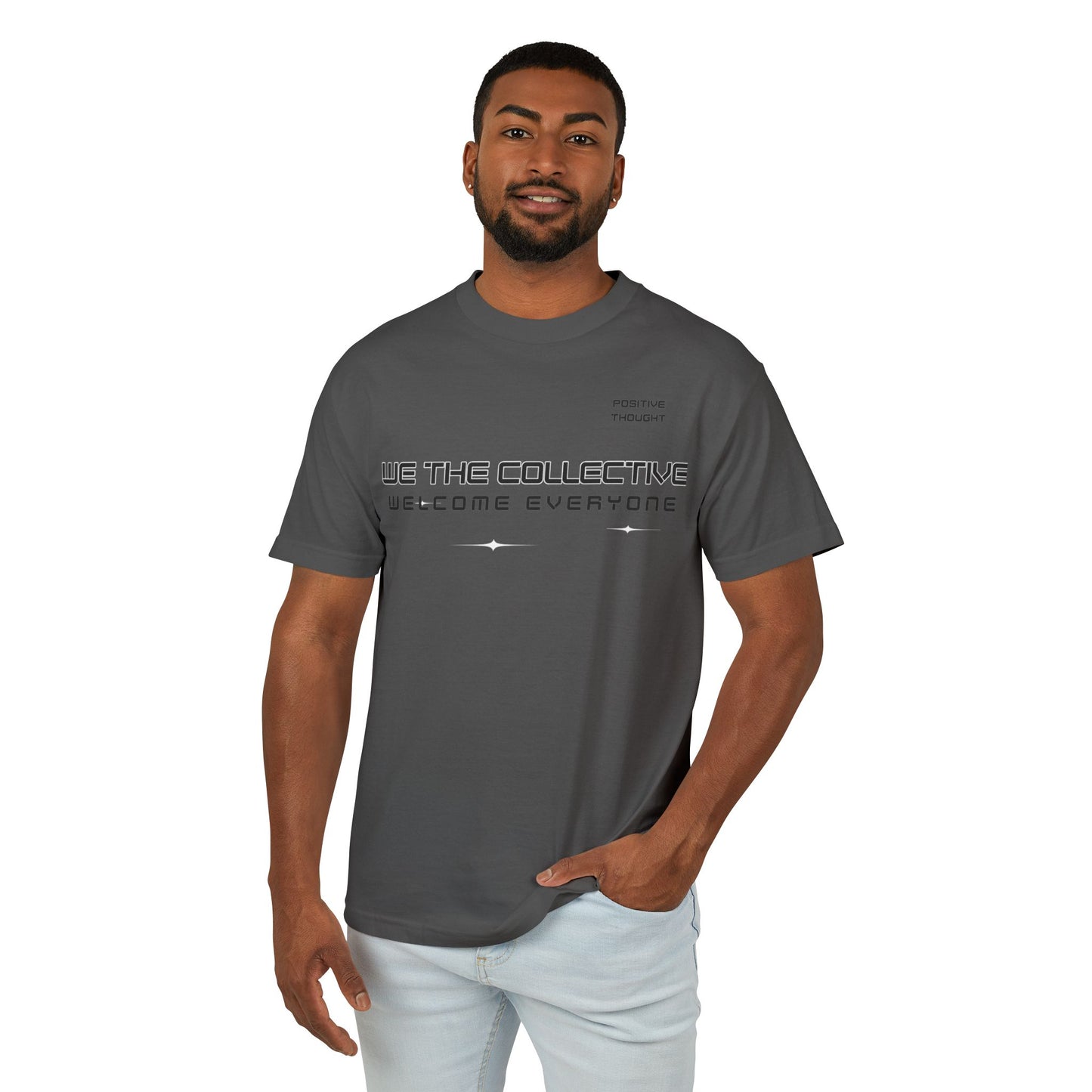 HUMANS APPAREL - Positive Thought, "We The Collective" Tee - Unisex Cotton Shirt for Unity and Support