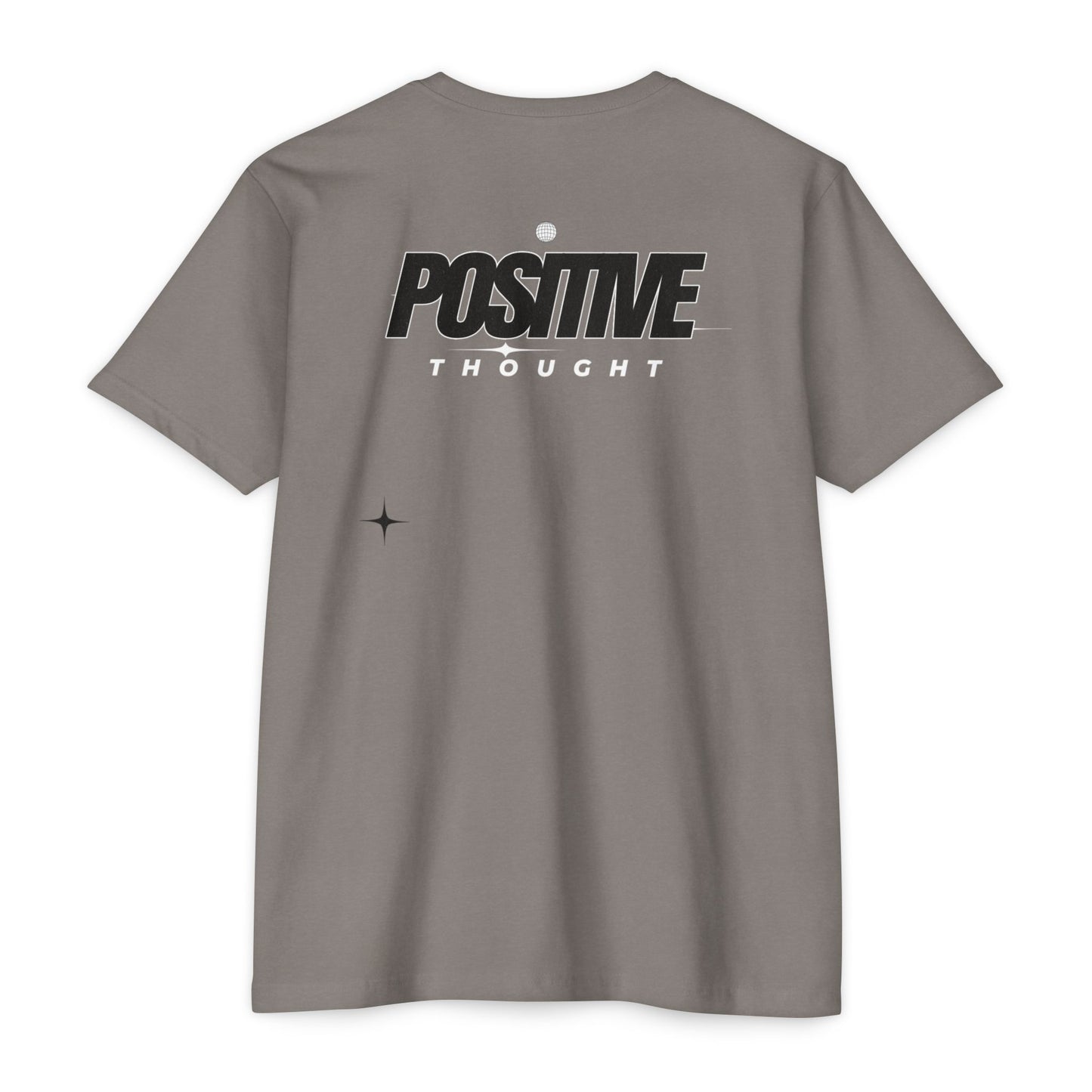 HUMANS APPAREL - Positive Thought Unisex CVC Jersey T-Shirt - Inspirational Graphic Tee
